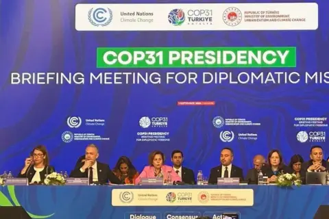 COP31 Liderler Zirvesi Öncesi: Diplomatik Misyonlar Bilgilendirildi