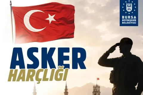 Bursa Büyükşehir'den gençlere asker harçlığı desteği