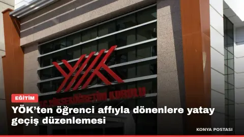 YÖK’ten öğrenci affıyla dönenlere yatay geçiş düzenlemesi