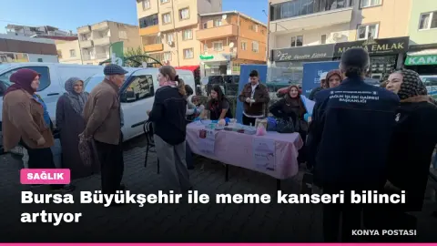 Bursa Büyükşehir ile meme kanseri bilinci artıyor