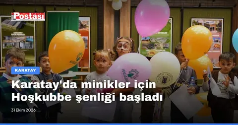 Karatay'da minikler için Hoşkubbe şenliği başladı