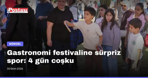 Gastronomi festivaline sürpriz spor: 4 gün coşku