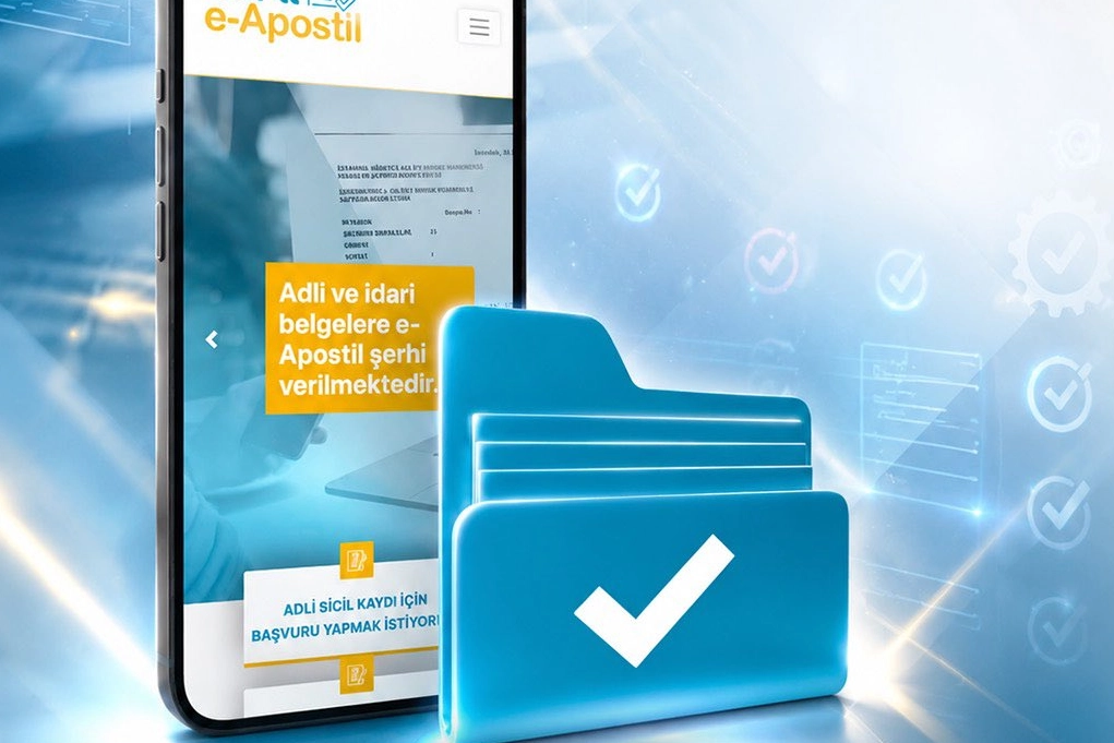 E-Apostil ile dijital belge dönemi... 130’dan fazla ülkede geçerli