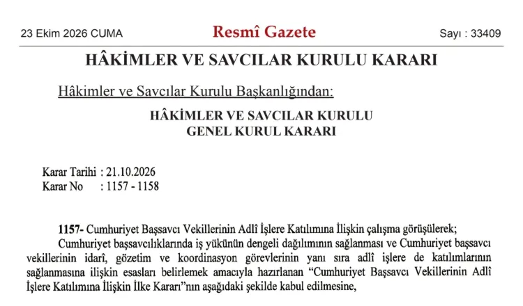 HSK’dan yargıda yeni düzenleme... Başsavcı Vekilleri de adli işlere katılacak